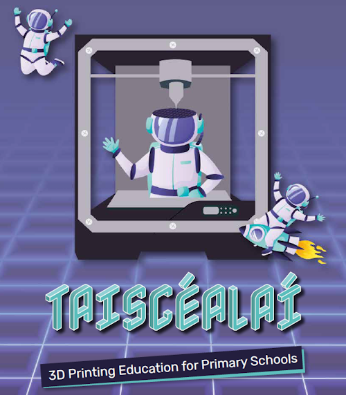 Logo for Taiscealai program, featuring animated images of a 3D printer and characters in spacesuits